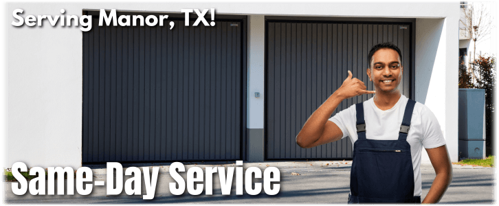 Garage Door Repair Manor TX